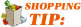 Shopping Tip
