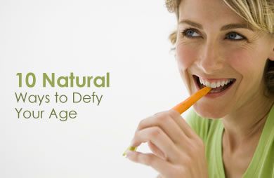 Have you noticed that every magazine you pick up lately has advertisements for the many ways we can look younger than our chronological years? - 10_natural_ways_to_defy_your_age